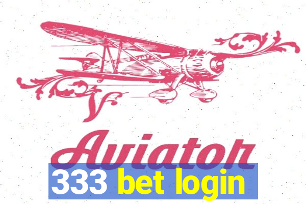 333 bet login